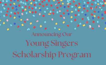 Announcing Young Singers Scholarship Program
