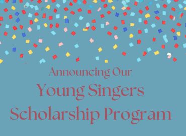 Announcing Young Singers Scholarship Program